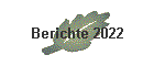 Berichte 2022